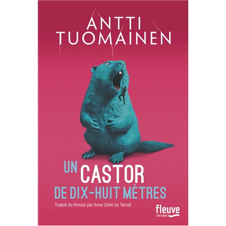 Un castor de dix-huit mètres