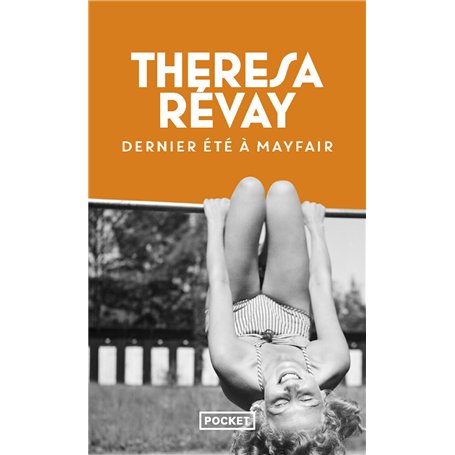 Dernier été à Mayfair