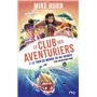 Mike Horn - Le club des aventuriers - Tome 2 Le tour du monde en 192 heures