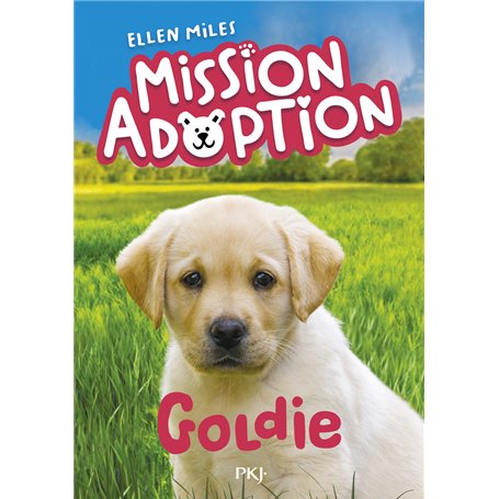 Mission adoption - Tome 1 Goldie