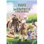 Papi est un super menteur Tome 7 Super Cro-Magnon