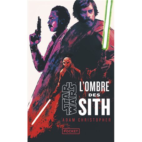 Star Wars - L'Ombre des Sith