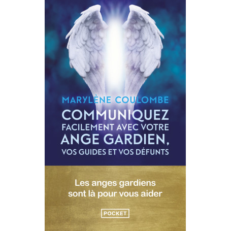 Communiquez facilement avec votre ange gardien