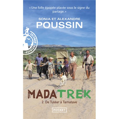 Mada trek - Tome 2 De Tuléar à Tamatave