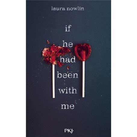 If he had been with me