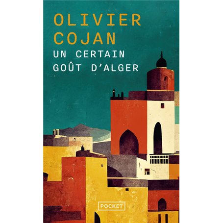 Un certain goût d'Alger