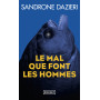 Le mal que font les hommes