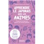 Apprendre le japonais avec les animés