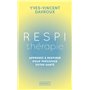 Respithérapie - Découvrez les pouvoirs du souffle sur la prévention santé