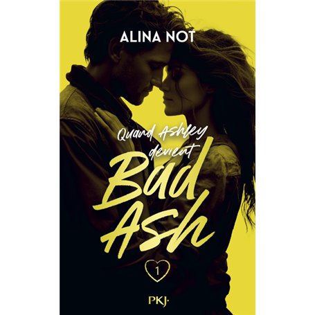 Bad Ash - Tome 1