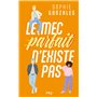 Le mec parfait n'existe pas