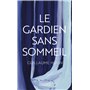 Le Gardien sans sommeil