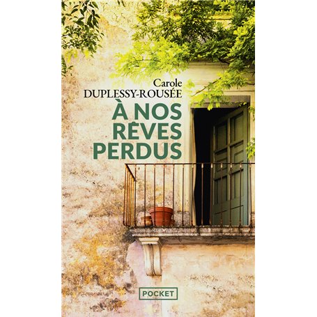 A nos rêves perdus