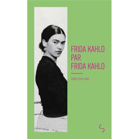 Frida Kahlo par Frida Kahlo 12,52 €