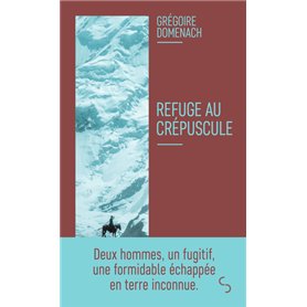 Refuge au crépuscule 10,57 €