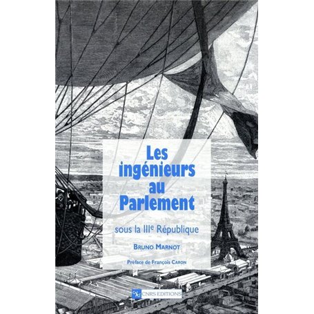 Ingénieurs au parlement sous la IIIe république 22,50 €