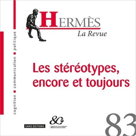 Hermès - numéro 83 Les stéréotypes, encore et toujours 24,46 €
