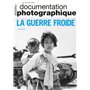 La Guerre Froide - Documentation photographique - N° 8157