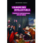 L'Europe des intellectuels - Figures et configurations XIXe-XXe siècles