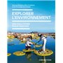 Explorer l'environnement