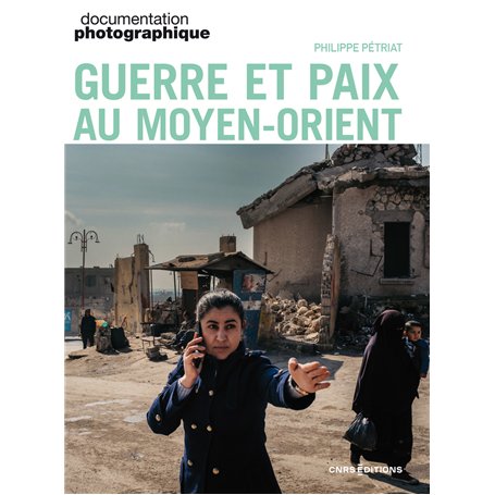 Guerre et paix au Moyen-Orient - N° 8164