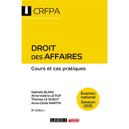Droit des affaires - CRFPA - Examen national Session 2025