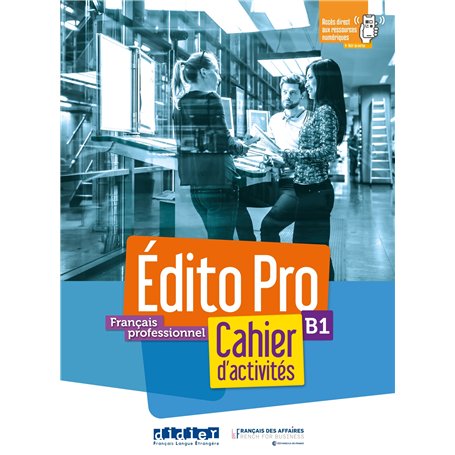 Édito Pro B1 - Cahier + CD mp3 + didierfle.app