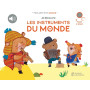 Je découvre les instruments du monde