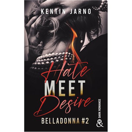 Hate Meet Desire - Belladonna # 2
