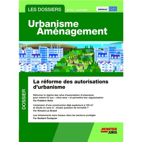 Les Dossiers Urbanisme Aménagement - n°59 avril 2024