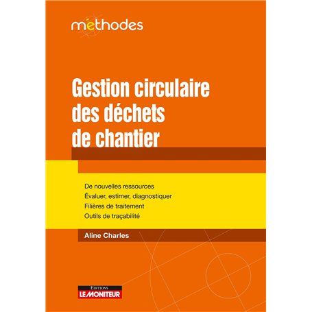 Gestion circulaire des déchets de chantier