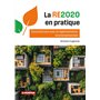 La RE2020 en pratique