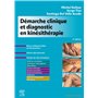Démarche clinique et diagnostic en kinésithérapie