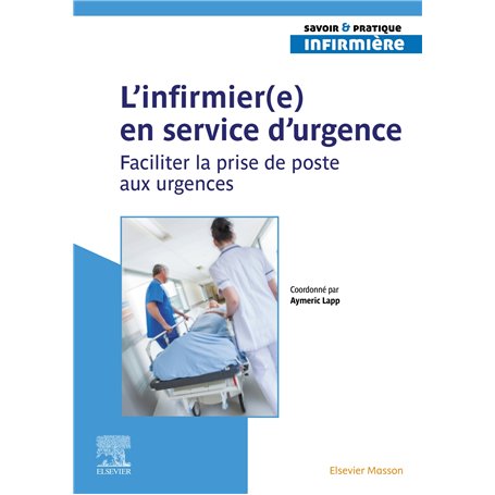 L'infirmier(e) en service d'urgence