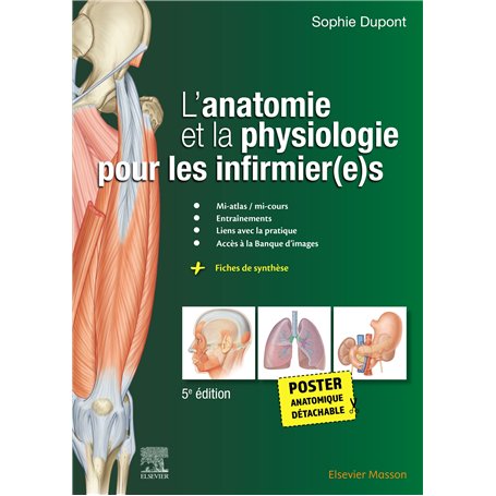 L'anatomie et la physiologie pour les infirmier(e)s