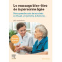 Le massage bien-être de la personne âgée