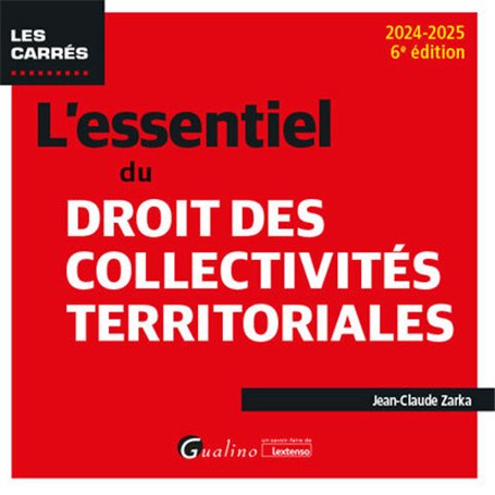 L'essentiel du droit des collectivités territoriales 16,63 €