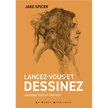 Lancez-vous et dessinez - Dessinez tout et partout