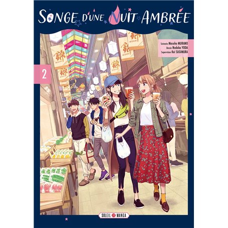 Songe d'une nuit ambrée T02