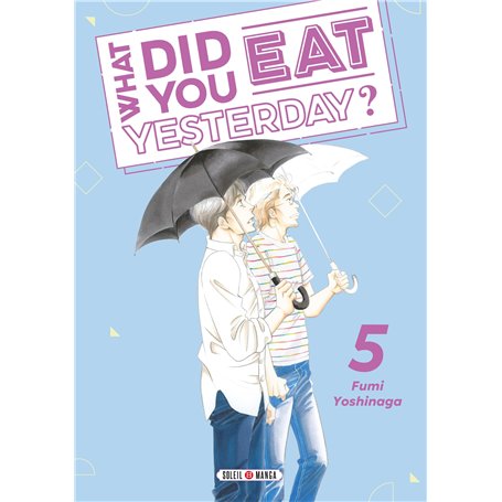 What did you eat Yesterday ? T05