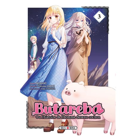 Butareba - Ou l'histoire de l'homme devenu cochon T03