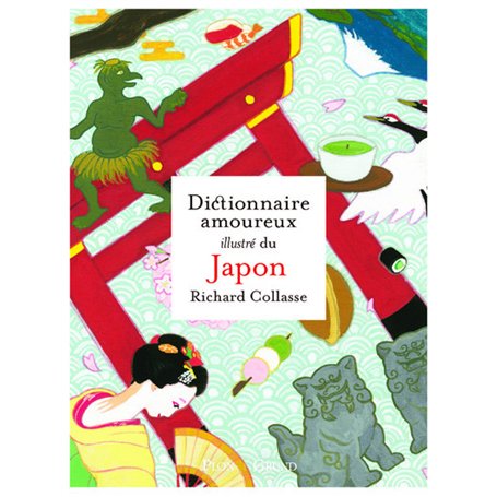 Dictionnaire amoureux illustré du Japon 34,20 €