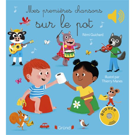 Mes premières chansons sur le pot