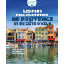 Les plus belles pépites de Provence et de Côte d'azur
