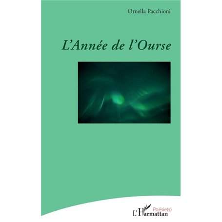 L’Année de l’ourse