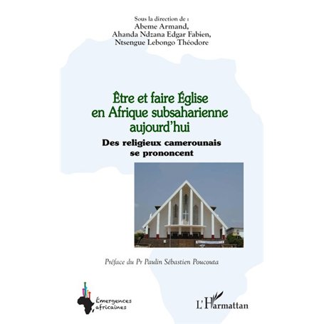 Être et faire Église en Afrique subsaharienne aujourd’hui 24,46 €