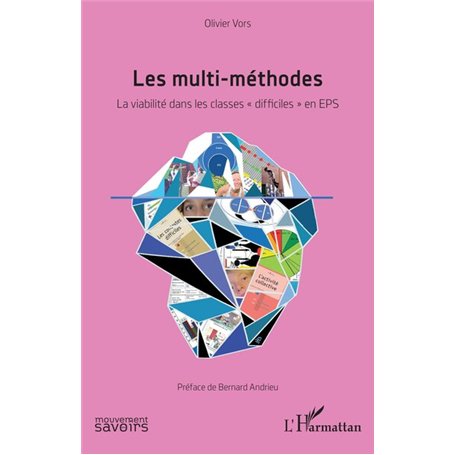 Les multi-méthodes