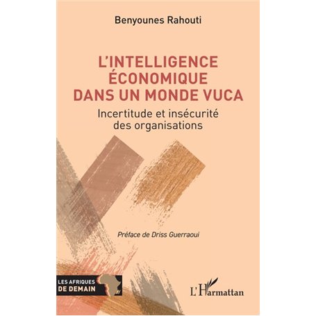 L'intelligence économique dans un monde VUCA