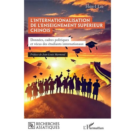 L’internationalisation de l’enseignement supérieur chinois