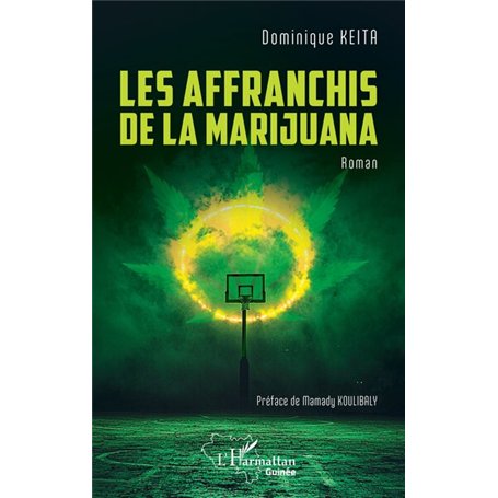 Les affranchis de la Marijuana